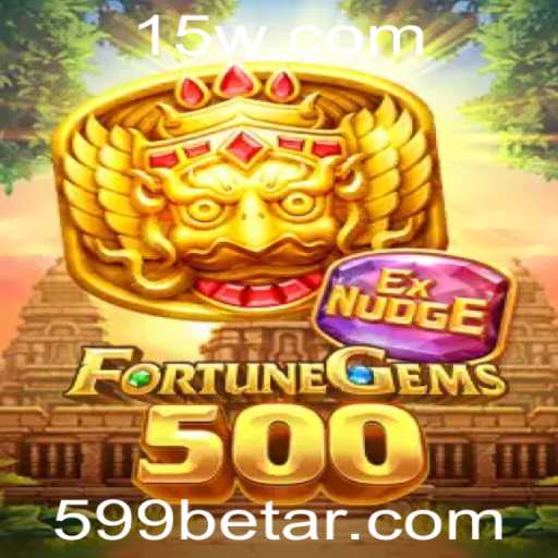 Descubra o Mundo de FortuneGems500 e a Experiência de Jogo em 599bet