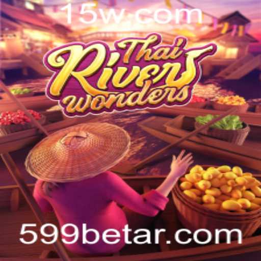 Descubra a Magia de ThaiRiverWonders no 599bet