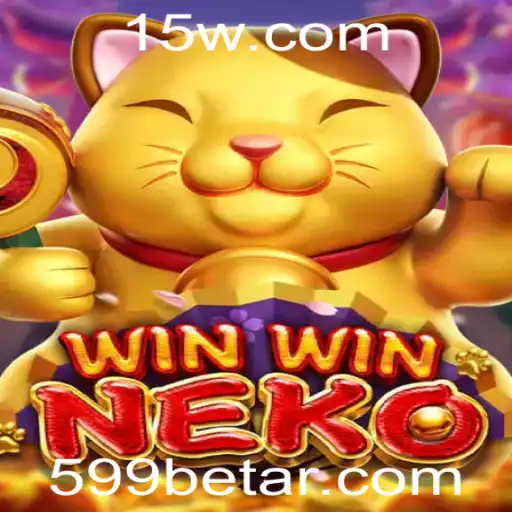 Descubra o Universo de WinWinNeko e a Plataforma 599bet